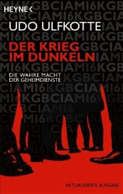 Der Krieg im Dunkeln - Ulfkotte, Udo