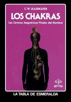 Los chakras : centros magnéticos - Leadbeater, C. W.; Webster Leadbeater, Charles