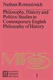 Philosophy, History and Politics
