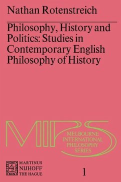 Philosophy, History and Politics - Rotenstreich, Nathan