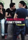 Funky Town Funky Town