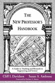 The New Professor's Handbook The New Professor's Handbook