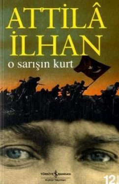 O Sarisin Kurt - Ilhan, Attila