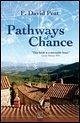 Pathways of Chance - Peat, F. David