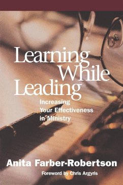 Learning While Leading - Farber-Robertson, Anita