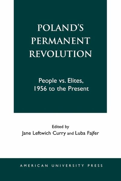 Poland's Permanent Revolution