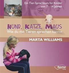 Hund, Katze, Maus - Williams, Marta