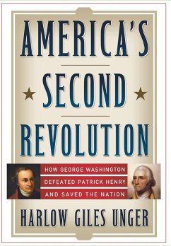 America's Second Revolution - Unger, Harlow Giles