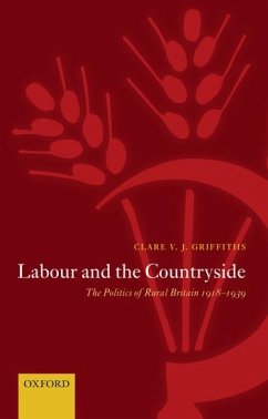 Labour and the Countryside - Griffiths, Clare V J