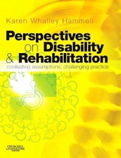 Perspectives on Disability and Rehabilitation - Hammell, Karen Whalley