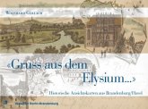 'Gruss aus dem Elysium . . .'