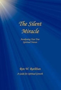 The Silent Miracle - Rathbun, Ron W