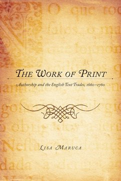 The Work of Print - Maruca, Lisa M