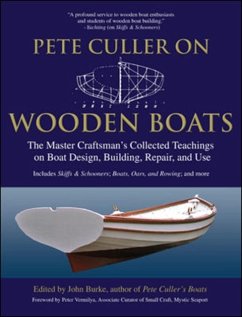 Pete Culler on Wooden Boats - Burke, John