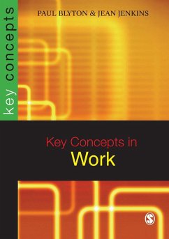 Key Concepts in Work - Blyton, Paul;Jenkins, Jean