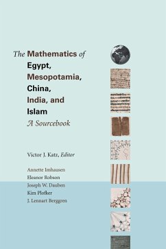 The Mathematics of Egypt, Mesopotamia, China, India, and Islam - Katz, Victor J. (ed.)