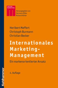 Internationales Marketing-Management - Meffert, Heribert;Burmann, Christoph;Becker, Christian