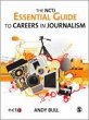 The Nctj Essential Guide to Careers in... - Bild 1
