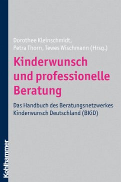 Kinderwunsch und professionelle Beratung - Wischmann, Tewes / Kleinschmidt, Dorothee / Thorn, Petra (Hrsg.)