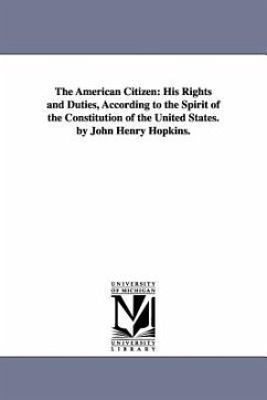 The American Citizen - Hopkins, John Henry