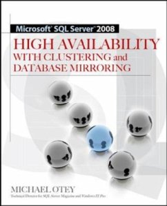 Microsoft SQL Server 2008 High Availability with Clustering & Database Mirroring - Otey, Michael