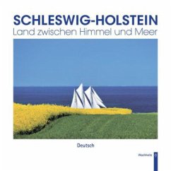 Cover Schleswig-Holstein - Land zwischen Himmel und Meer