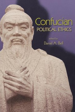 Confucian Political Ethics - Bell, Daniel A. (ed.)