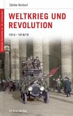 Deutsche Geschichte im 20. Jahrhundert 03. Weltkrieg und Revolution