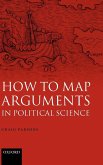 How to Map Arguments in Political Science How to Map Arguments in Political Science