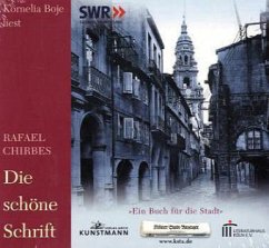 Die schöne Schrift CD - Chirbes, Rafael