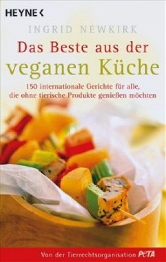 Das Beste aus der veganen Küche - Newkirk, Ingrid