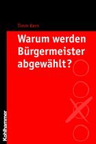 Cover Warum werden Bürgermeister abgewählt?