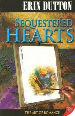 Sequestered Hearts - Dutton, Erin