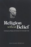 Religion Without Belief: Contemporary Allegory and the Search for Postmodern Faith