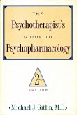 The Psychotherapist's Guide to Psychopharmacology