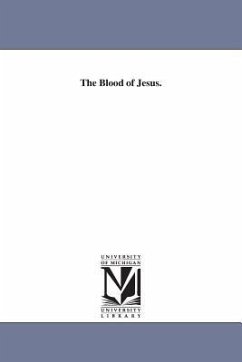 The Blood of Jesus. - Reid, William