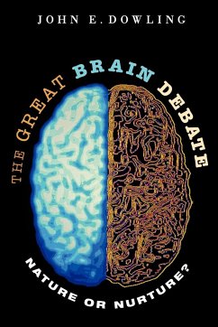 The Great Brain Debate - Dowling, John E.