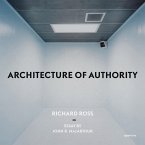 Richard Ross: Architecture of Authority