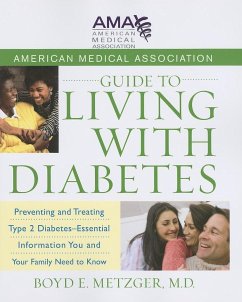American Medical Association Guide to Living with Diabetes - Metzger, Boyd E