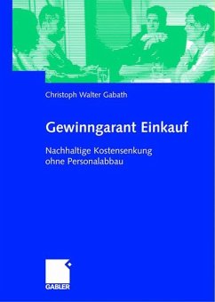 Gewinngarant Einkauf - Gabath, Christoph Walter