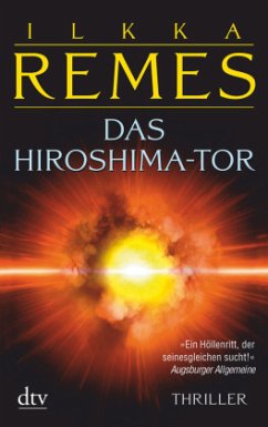 Das Hiroshima-Tor / Timo Nortamo & Johanna Vahtera Bd.2 - Remes, Ilkka