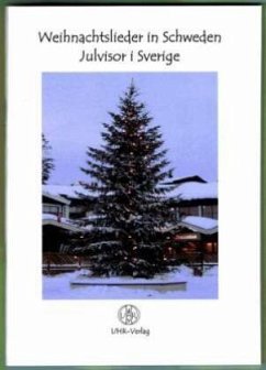 Weihnachtslieder in Schweden - Julvisor i Sverige. Julvisor i Sverige