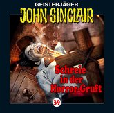 Schreie in der Horror-Gruft / Geisterjäger John Sinclair Bd.39 (1 Audio-CD)