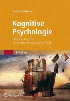 Kognitive Psychologie - Anderson, John R.