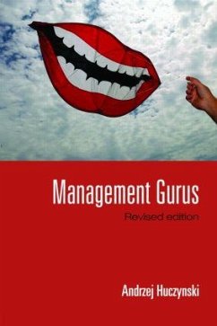 Management Gurus, Revised Edition - Huczynski, Andrzej