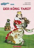 Der König tanzt