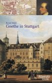 Goethe in Stuttgart Goethe in Stuttgart