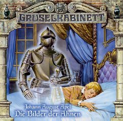 Die Bilder der Ahnen / Gruselkabinett Bd.23 (1 Audio-CD) - Apel, Johann A.