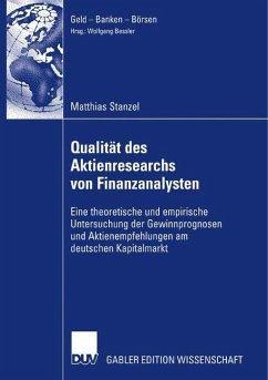 Qualität des Aktienresearch von Finanzanalysten - Stanzel, Matthias