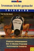 Ironman leicht gemacht Ironman leicht gemacht